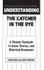 Understanding The Catcher in the Rye