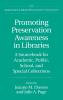 Promoting Preservation Awareness in Libraries
