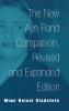 The New Ayn Rand Companion Revised and Expanded Edition