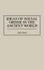 Ideas of Social Order in the Ancient World