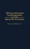 African American Autobiography and the Quest for Freedom