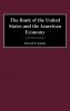 The Bank of the United States and the American Economy