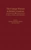 The Foreign Woman in British Literature