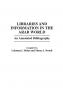 Libraries and Information in the Arab World