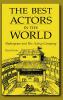 The Best Actors in the World