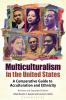 Multiculturalism in the United States