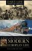 Science and Technology in Modern European Life