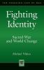 Fighting Identity