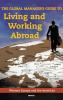 The Global Manager's Guide to Living and Working Abroad