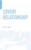 Covert Relationship