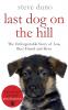 The Last Dog on the Hill