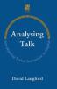 Analysing Talk
