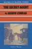 The Secret Agent by Joseph Conrad
