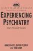 Experiencing Psychiatry