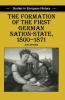 The Formation of the First German Nation-State 1800-1871