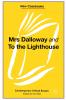 Mrs Dalloway and to the Lighthouse Virginia Woolf