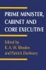 Prime Minister Cabinet and Core Executive