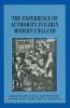 The Experience of Authority in Early Modern England