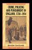 Crime Policing and Punishment in England 1750-1914