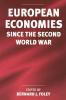 European Economies since the Second World War