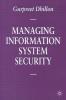 Managing Information System Security
