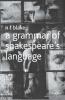 A Grammar of Shakespeare's Language