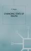 The Changing State of Youth