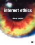 Internet Ethics