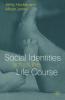 Social Identities Across the Life Course