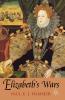 Elizabeth's Wars