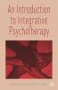 An Introduction to Integrative Psychotherapy