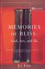 Memories of Bliss