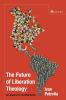 The Future of Liberation Theology