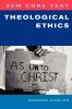 Scm Core Text Theological Ethics