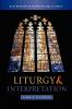 Liturgy and Interpretation