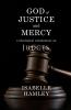 God of Justice and Mercy