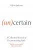 (Un)Certain