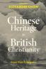 Chinese Heritage in British Christianity