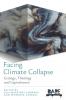 Facing Climate Collapse
