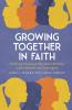 Growing Together in Faith
