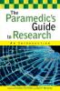 The Paramedic's Guide to Research