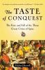 The Taste of Conquest