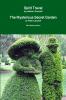 Spirit Travel  & The Mysterious Secret Garden