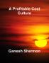 A Profitable Cost Culture