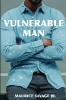 Vulnerable Man