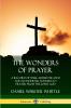 The Wonders of Prayer
