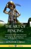 The Art of Fencing