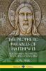 The Prophetic Parables of Matthew 13
