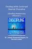 Dealing With Internal Church Discipline (Handling Membership Behavior)