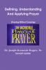 Defining Understanding And Applying Prayer